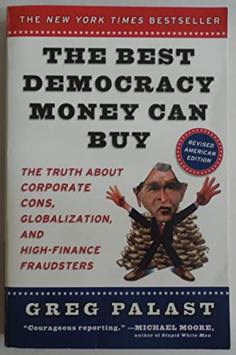 The Best Democracy Money Can Buy