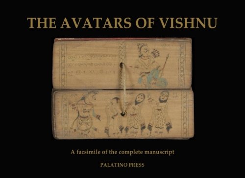 The Avatars of Vishnu: A facsimile of the complete manuscript von CreateSpace Independent Publishing Platform