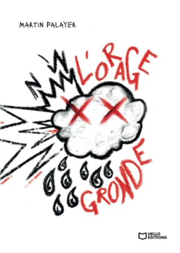 L'Orage gronde L'Orage gronde von Hello Editions
