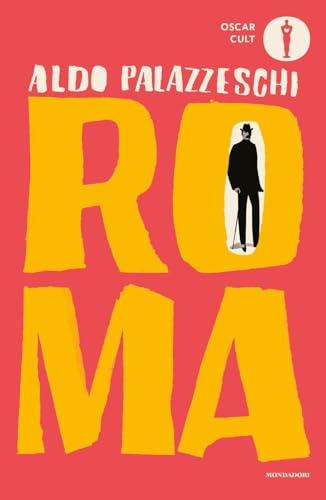 Roma (Oscar moderni. Cult) von Mondadori