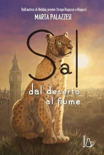 Sal, dal deserto al fiume (Il Castoro bambini) von Il Castoro
