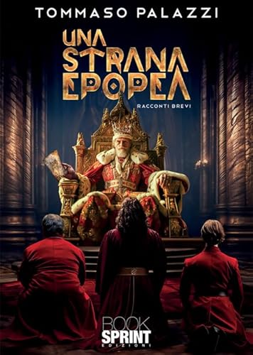 Una strana epopea Una strana epopea von BooksprintEdizioni