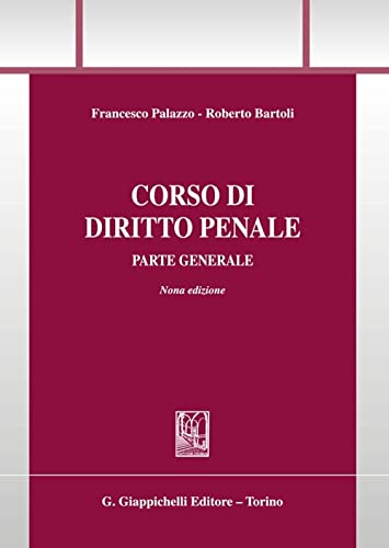 Corso di diritto penale. Parte generale (Trittico giuridico. Sez. manuali) von Giappichelli