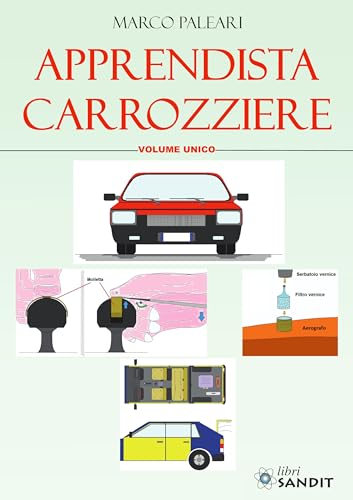 Apprendista carrozziere Apprendista carrozziere von Sandit Libri