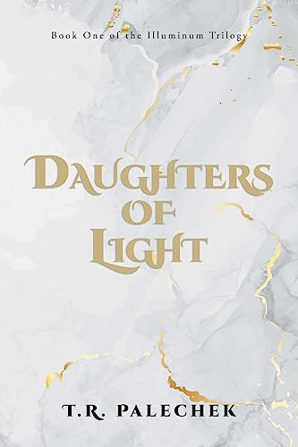 Daughters of Light: Book One of the Illuminum