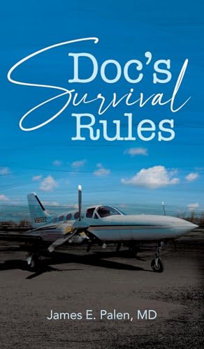 Doc's Survival Rules von Ewings Publishing LLC