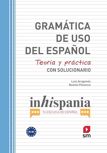 Gramática de uso del Español. B1-B2 von EDICIONES SM