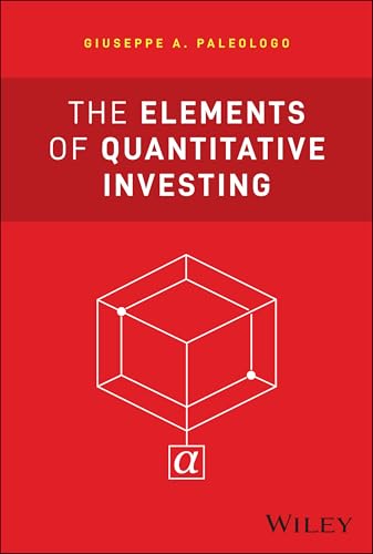 The Elements of Quantitative Investing (Wiley Finance) von Wiley