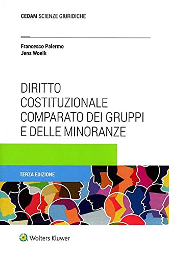 Diritto costituzionale comparato dei gruppi e delle minoranze von CEDAM