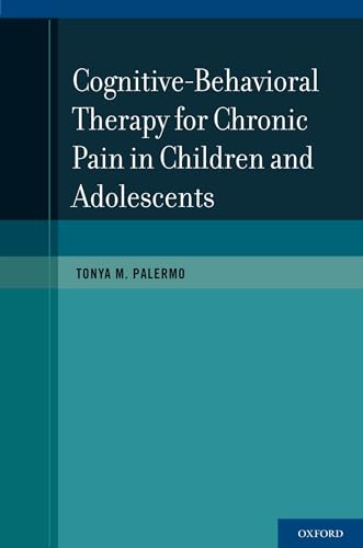 Cbt for Chronic Pain in Children and Adolescents von OUP USA