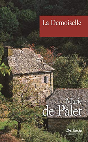 DEMOISELLE (LA) von DE BOREE