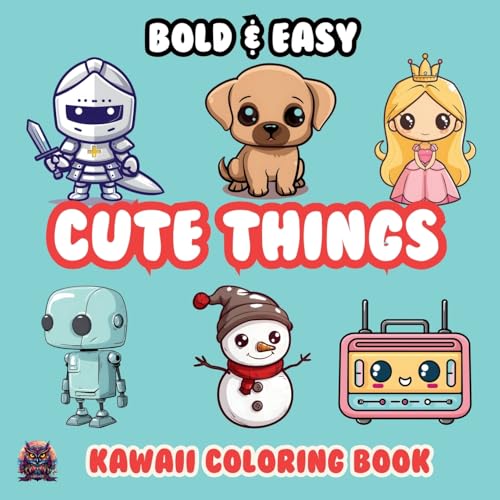 Cute Things Bold & Easy Kawaii Coloring Book: Big Simple Delicious Cute Colouring Designs for Kids Teens Adults & Seniors Perfect for Stress Relief and Relaxation (Bold & Easy Coloring Books, Band 3) Cute Things Bold & Easy Kawaii Coloring Book: Big Simple Delicious Cute Colouring Designs for Kids Teens Adults & Seniors Perfect for Stress Relief and Relaxation (Bold & Easy Coloring Books, Band 3) von Artful Palette