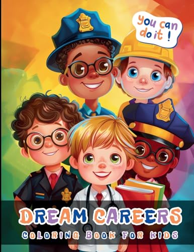 Dream Carrers Coloring Book For Kids: Large Print Bold And Easy Colouring Pages For Boys And Girls Aged 4-8 About Jobs And Professions: Doctors, ... And More - 20 Pictures (People & Characters) Dream Carrers Coloring Book For Kids: Large Print Bold And Easy Colouring Pages For Boys And Girls Aged 4-8 About Jobs And Professions: Doctors, ... And More - 20 Pictures (People & Characters) von Artful Palette