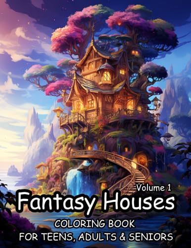 Fantasy Houses Coloring Book for Teens, Adults and Seniors, Volume 1: Fantasy Coloring Books for Adults, Perfect for Relaxation, 50 Fantasy Houses (Landscapes & Architecture) von Independently published