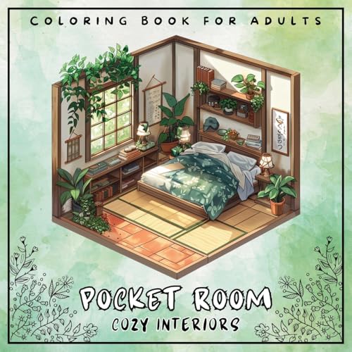 Pocket Room Cozy Interiors Coloring Book For Adults: Large Print Stress Relief Colouring Pages Presenting Tiny, Adorable And Peaceful Spaces With ... - 50 Illustrations Perfect for Relaxation Pocket Room Cozy Interiors Coloring Book For Adults: Large Print Stress Relief Colouring Pages Presenting Tiny, Adorable And Peaceful Spaces With ... - 50 Illustrations Perfect for Relaxation von Artful Palette