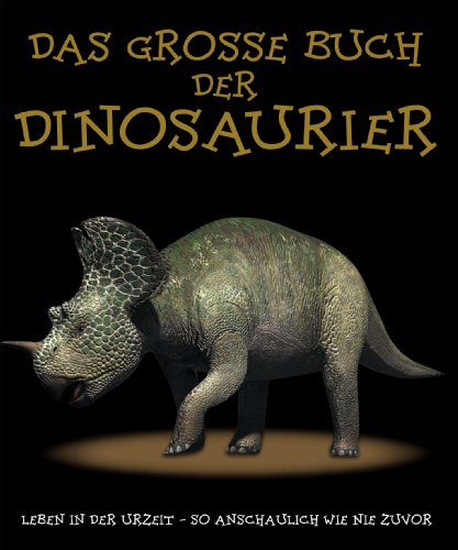 Das grosse Buch der Dinosaurier von Paletti