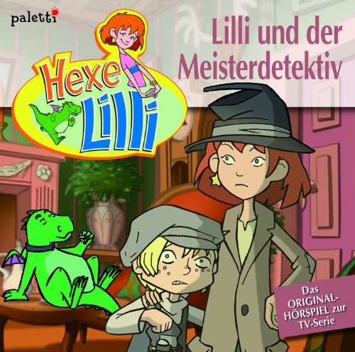 Hexe Lilli CD - Lilli und der Meisterdetektiv