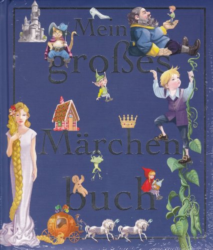 Mein großes Märchenbuch von Karl Müller Verlag