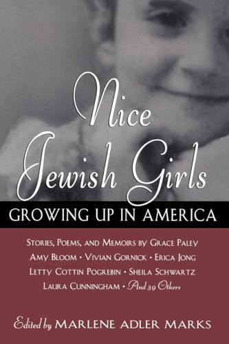 Nice Jewish Girls: Growing Up in America Nice Jewish Girls: Growing Up in America von Plume