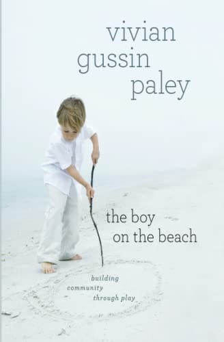 The Boy on the Beach: Building Community through Play