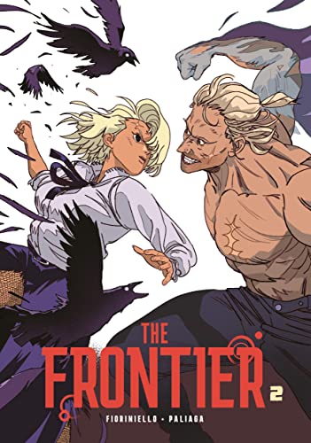 The Frontier - Tome 2