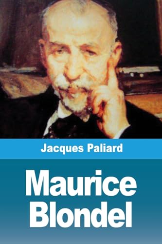 Maurice Blondel Maurice Blondel von Prodinnova