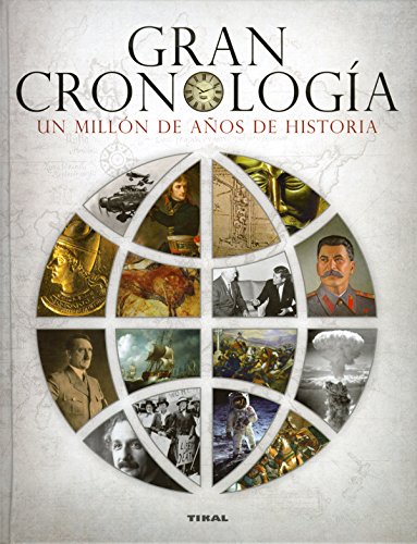 Gran cronología : un millón de años de historia von TIKAL