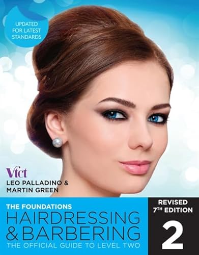 Hairdressing and Barbering, The Foundations: The Official Guide to Level 2 von Cengage Learning
