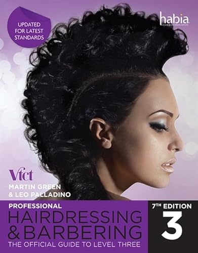 Professional Hairdressing & Barbering: The Official Guide to Level 3 von Cengage Learning EMEA