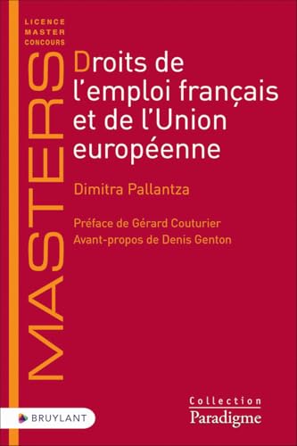 Droits de l'emploi français et de l'Union européenne von BRUYLANT