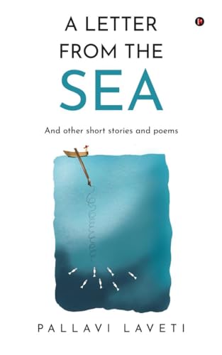 A Letter from the Sea: And other short stories and poems von Notion Press