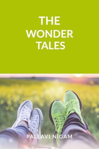 The Wonder Tales: Children’s moral stories