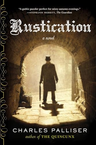 Rustication: A Novel
