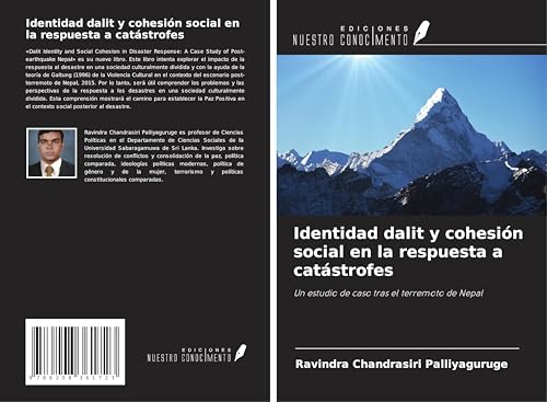 Identidad dalit y cohesión social en la respuesta a catástrofes: Un estudio de caso tras el terremoto de Nepal von Ediciones Nuestro Conocimiento