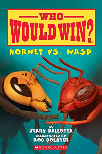 Hornet Vs. Wasp (Who Would Win?, Band 10)