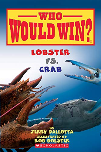 Lobster vs. Crab: Volume 13 (Who Would Win?, 13, Band 13)