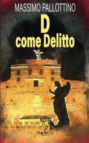 D come Delitto (I Noir, Band 67) von Independently published