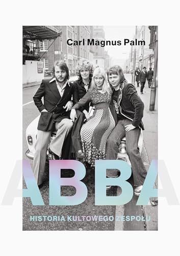 Abba Historia kultowego zespołu