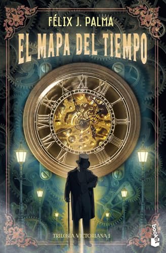 El mapa del tiempo: Trilogia Victoriana 1 (Novela, Band 1)