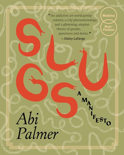 Slugs: a manifesto