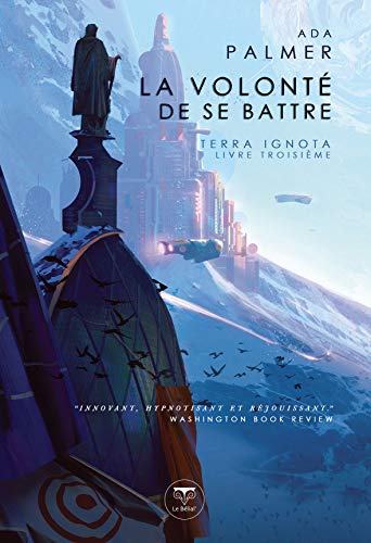 La volonté de se battre: Terra ignota 3 (3) von BELIAL