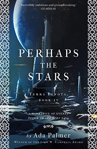 Perhaps the Stars (Terra Ignota, Band 4)