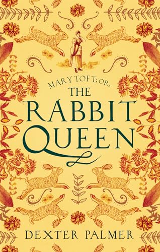 Mary Toft; or, The Rabbit Queen von Corsair