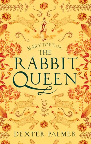 Mary Toft; or, The Rabbit Queen von Corsair