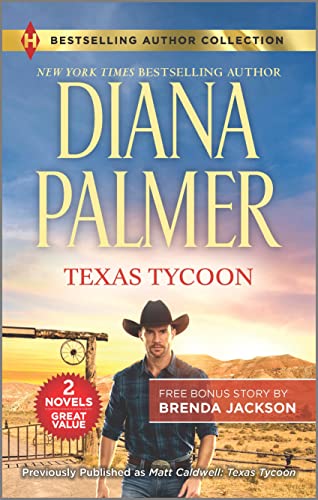 Texas Tycoon & Hidden Pleasures: With Bonus Story: Hidden Treasures (Harlequin Bestselling Author Collection)
