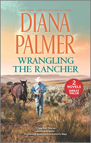 Wrangling the Rancher: Justin / Quinn von Harlequin