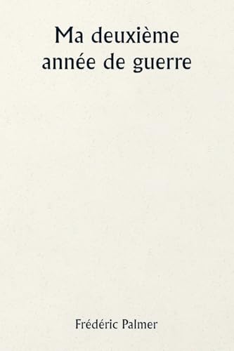 Ma deuxième année de guerre von Writat