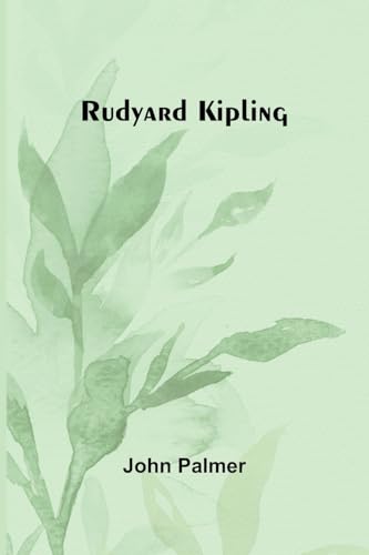 Rudyard Kipling von Alpha Edition