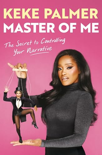 Master of Me: The New York Times Bestseller from the Award-Winning Entertainer von Trapeze
