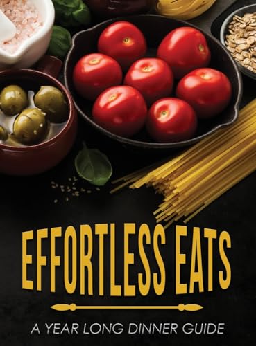 Effortless Eats von Book Publishers USA